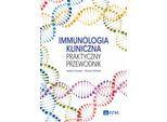 Immunologia Clinica - Izabela Toczyska, Dariusz SołDacki (Buch Auf Polnisch)