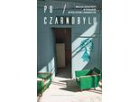 Dopo Chernobyl. Il Posto Del Disastro Nel Discorso Delle Scienze Umane Contemporanee