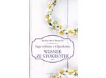 La Saga Di Una Famiglia Di Ogrodowa. 5. La Saga Della Famiglia Garden. Volume 5: Ghirlanda Di Margherite. Ghirlanda Di Margherite