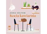 Il Caffè Dei Gatti - Anna SóLyom (HöRbuch Auf Polnisch)