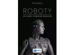 Robot. Quello Che Tutti Dovrebbero Sapere - Phil Husbands (Literatur, Informatik Auf Polnisch)