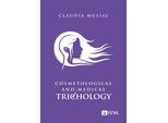Tricologia Cosmetologica E Medica