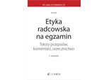 Deontologia Forense Per L'esame. Testi Normativi, Commenti E Giurisprudenza