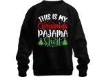 Questa è La Mia Camicia Pigiama Di Natale Pigiama - Weihnachten Xmas Christmas Unisex Pullover, Schwarz, Xxl