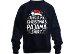 Questa è La Mia Camicia Pigiama Di Natale Lichterkette - Weihnachten Xmas Christmas Unisex Pullover, Navy, S