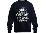 Questa è La Mia Camicia Pigiama Di Natale Weiß Motiv - Weihnachten Xmas Christmas Unisex Pullover, Navy, L