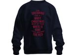 Dreaming Of A White Christmas Saying - Regalo Di Natale Maglione Di Natale Unisex, Navy, M
