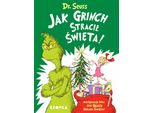 Come Il Grinch Perse Il Natale!