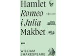 Amleto Romeo E Giulietta Macbeth