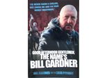 Buon Pomeriggio, Signori, Il Nome è Bill Gardner