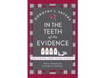 In The Teeth Of The Evidence