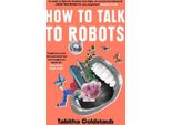 Come Parlare Ai Robot