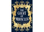 La Corte Dei Miracoli