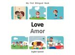 Il Mio Primo Libro Bilingue - Amore (Inglese-Spagnolo)