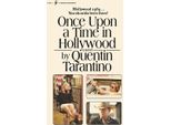 C'era Una Volta A Hollywood