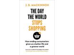 Il Giorno In Cui Il Mondo Smetterà Di Fare Shopping