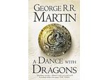 Le Canzoni Del Ghiaccio E Del Fuoco 05 A Dance With Dragons
