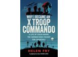 Perché Sono Diventato Un Commando Delle Truppe X