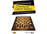Giocare Al Caro-Kann Di Lars Schandorff (Twarda OkłAdka)