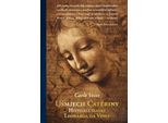 Il Sorriso Di Caterina. La Storia Della Madre Di Leonardo Da Vinci