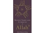 Nomi E Attributi Benedetti Di Allah