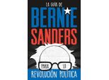 La Guida Di Bernie Sanders Alla Rivoluzione Politica
