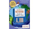 Memorie Di Sid Meier! Una Vita Nei Giochi Per Computer
