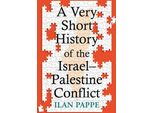 Una Brevissima Storia Del Conflitto Israelo-Palestinese