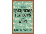 Vicino Al Fiume Piedra Mi Sono Seduto A Piangere