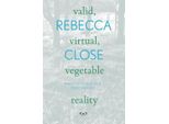 Realtà Valida, Virtuale, Vegetale