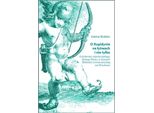 Cupido Sui Pattini E Oltre. Emblemi Del Secolo D'oro Olandese Nella Collezione Della Biblioteca Universitaria Di Breslavia