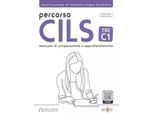 Manuale Di Preparazione All'esame Cils C1 + Audio Online