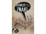 Znak I Primi Segni: Svelare I Misteri Dei Simboli Più Antichi Del Mondo, Polnisch, Taschenbuch, 336 Seiten