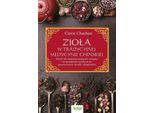 Le Erbe Nella Medicina Tradizionale Cinese - Carrie Chauhan (Buch Auf Polnisch)