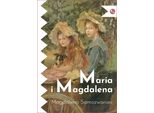 Maria E Maddalena - Magdalena Samozwaniec (Buch Auf Polnisch)