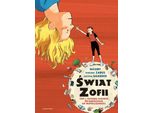 ŚWiat Zofii. Tom 2 - Jostein Gaarder (Avventure Per Bambini In Polacco)