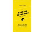 A Quentin Tarantino Dictionary