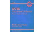 La Guida Alla Revisione Delle Scienze Combinate Gcse - Foundation Include L'edizione Online, I Video E I Quiz