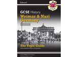 Nuova Guida Tematica Edexcel Grade 9-1 Gcse History - Weimar E La Germania Nazista, 1918-3