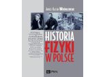 Storia Della Fisica In Polonia - Andrzej Kajetan WróBlewski (Literatur, Wissenschaft Und Technik Auf Polnisch)
