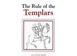 La Regola Dei Templari La Regola Dei Templari La Regola Dei Templari: Il Testo Francese Della Regola Dell' Dei Cavalieri Templari Il Testo Francese Della Regola Dei Templari