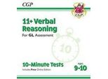 11+ Gl 10-Minute Tests: Ragionamento Verbale - Età 9-10 (Con Edizione Online)