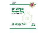 11+ Cem 10-Minute Tests: Ragionamento Verbale - Età 8-9 Anni (Con Edizione Online)