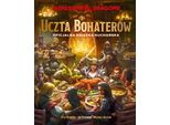 Dungeons & Dragons. Festa Degli Eroi. Il Libro Di Cucina Ufficiale