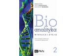 Bioanalityka Tom 2 (Libro In Polacco)