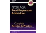 Nuovo Gcse Food Preparation & Nutrition Aqa Revisione Completa E Pratica (Con Ed. Online E Quiz)