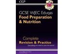 Nuovo Gcse Food Preparation & Nutrition Wjec Eduqas Revisione Completa E Pratica (Con Quiz Online)
