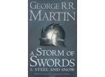 Song Of Ice And Fire #3: Storm Of Swords 1: Steel And Snow (Libro Inglese)
