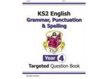 Libro Di Domande Mirate (Con Risposte) Sull'inglese KS2 Anno 4 Grammatica, Punteggiatura E Ortografia