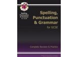 Gcse Spelling, Punctuation And Grammar Complete Study & Practice (Con Edizione Online): Per Gli Esami Del 2025 E 2026